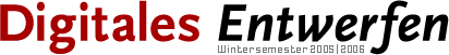 Digitales Entwerfen 2005