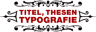 Typo, Thesen, Typografie
